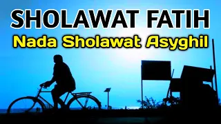 Download Sholawat Fatih Nada Sholawat Asyghil Merdu Enak Di Dengar Pujian Sebelum Sholat MP3