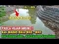 PASCA HUJAN ANGIN‼️Kali Wadas Bikin Was-Was❗Aliran Kali Cikalapa Tertahan KAYA KOLAM?? 