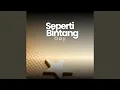 Download Lagu Seperti Bintang