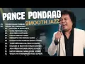 Lagu Kompilasi Best Song Pance Pondaag Smooth Jazz