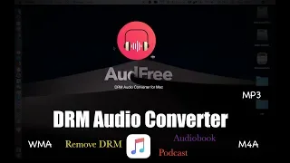 Easily Remove DRM from Apple Music with AudFree Converter for Mac