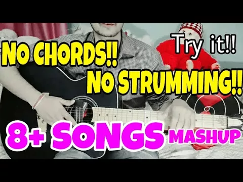 Download MP3 Anyone Can Play!! These 8 Songs|No Chords-No Strumming|Easiest Guitar Lesson For Beginners|