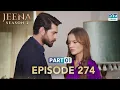 Download Lagu Turkish Drama in Urdu | JEENA Season 2 Episode 274 - Part 1 | Urdu Dubbed | UH1U