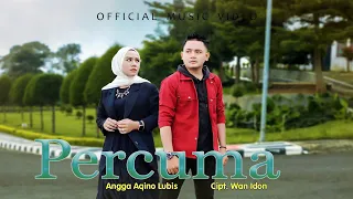 angga eqino lubis percuma lagu tapsel official music video 