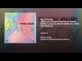 My Remedy (Official Untold Festival Anthem) (Mike Lucas & Simon Beta vs. Arda Diri Remix)
