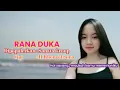 Download Lagu RANA DUKA Dangdut Koplo Terpopuler