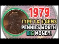 1979 Penny Value - Type 1 vs Type 2 Variety Worth