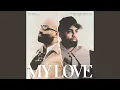 Lagu MY LOVE