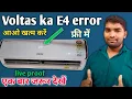 Voltas inverter AC is getting E4 error how to split AC E4 error how to eliminate Voltas E4 error