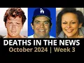 Who Died October 2024 Week 3 News