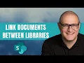 How to link documents in a SharePoint Document Library
