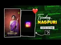 Trending New Nagpuri Song Status Video Editing Alight Motion Video Editing