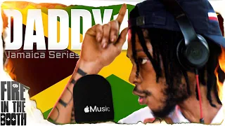 daddy1 fire in the booth jamaica series