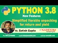 Simplified Iterable unpacking for return and yield Python New Features 3 8 Tutorial