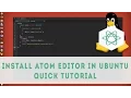 Install Latest Atom Editor in Ubuntu Tutorial PPA How to 2017