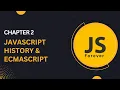 JavaScript History Chapter 2 - JavaScript vs EcmaScript Complete JavaScript Course