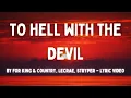 Download Lagu To Hell with the Devil (RISE) by for KING \u0026 COUNTRY, Lecrae, Stryper