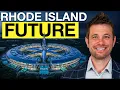 Rhode Island s Biggest Mega Projects That Will Blow Your Mind