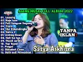 Download Lagu SASYA ARKHISNA|AGENG MUSIC FULL ALBUM 2022|FULL SENYUM SAYANG,BOJO LORO,OJO DI BANDINGKE,TIARA,SATRU