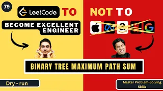 Binary Tree Maximum Path Sum Dry Run Leetcode 124 Progression90