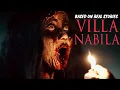 Lagu Horror Recaps | Villa Nabila 2015 (Malaysian Horror Movie) Movie Recaps