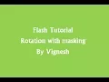 Rotation with masking Flash Cs3 Vignesh 2017