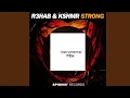 R3HAB & KSHMR - Strong (Instrumental Version)