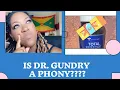 DR Gundry is scammer Total Restore Q A