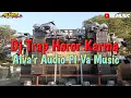 Lagu Dj Trap Horor Karma Alva'r Audio Ft Va Music