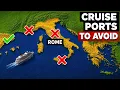 European Cruise Ports TO AVOID At All Costs And Few That Are Safe