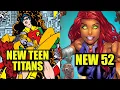 Which Starfire Origin is Better New Teen Titans VS New 52