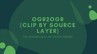 Clip By Source Layer using OGR2OGR Tutorials