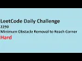 2290 Minimum Obstacle Removal to Reach Corner LeetCode Hard C