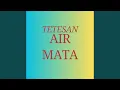 Download Lagu TETESAN AIR MATA
