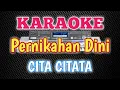 Download Lagu karaoke tanpa vokal-pernikahan dini-cita citata-cover musik keyboard technis.