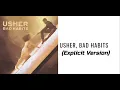 Usher - Bad Habits