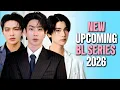 22 NEW UPCOMING GMMTV BL SERIES IN 2026!