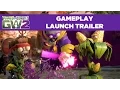 Video di Plants vs. Zombies Garden Warfare 2 Launch Gameplay Trailer