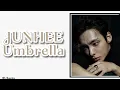 Download Lagu JUNHEE (준희) - Umbrella (Lyrics) 