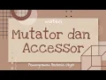 Materi Mutator dan Accessor Pemrograman Java menggunakan Netbeans