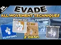 Download Lagu Evade | All Movement Techniques in ONE Video (2025)