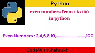 python program to print even numbers from 1 to 100