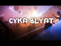 Download Lagu DJ Blaytman \u0026 Russian Village Boys - Cyka Blyat' (Lyrics)