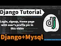 Creating Login Signup Page in Django Using Mysql Database Django Python Tutorial with Mysql
