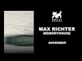 Max Richter - November [Memoryhouse]