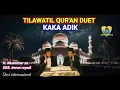 Download Lagu TILAWATIL QUR'AN DUET ‼️ H. Muammar za \u0026 drs Imron royadi~Cinta Al Qur'an