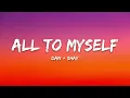Dan + Shay - All to Myself (Lyrics)