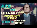 Ace the AP Literary Argument Essay - Step 1 Read the Prompt