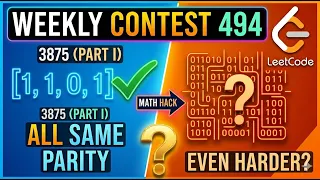 LeetCode Weekly Contest 494 Construct Uniform Parity Array I II 3875 3876 Full Explanation