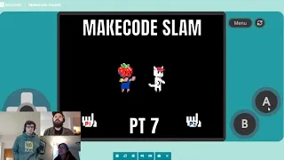 MakeCode Slam Pt 7 - MakeCode Arcade Advanced
